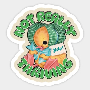 Not Really Thriving Duckling Sticker